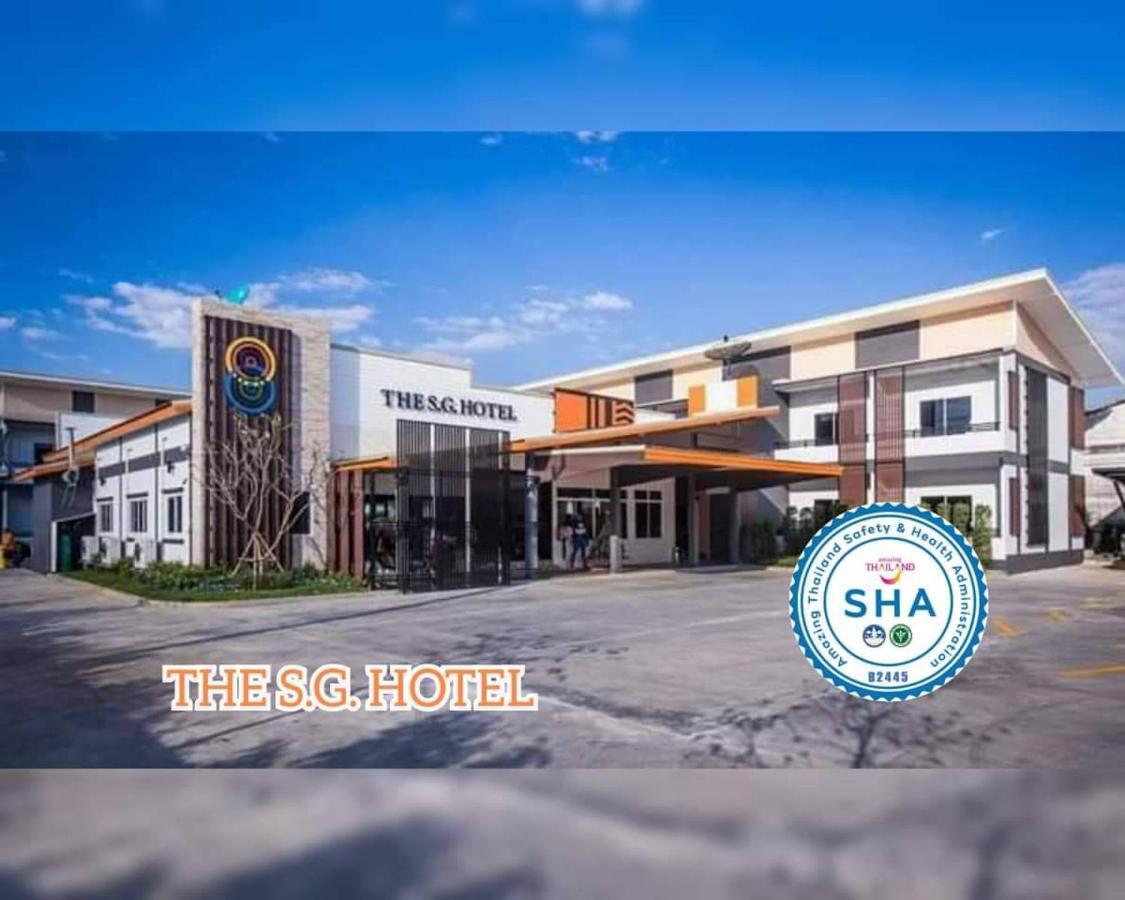 The S.G Hotel Buriram Extérieur photo